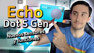 Amazon Echo Dot 5 Gen 2022 unboxing y review 🔊 Echo Dot 5 VS Echo Dot 4 🔥 [upl. by Grof87]