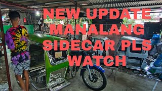 BRAND NEW UPDATE MANALANG SIDECAR PLS WATCH [upl. by Gorlicki]