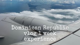 Dominican Republic 2024 vlog [upl. by Latif]