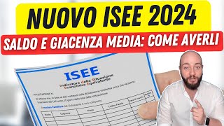 ISEE 2024 documenti come ottenere saldo e giacenza media dei conti [upl. by Arretal]