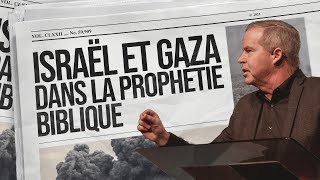 Israël et Gaza dans la prophétie biblique  Claude Houde [upl. by Zetrac388]