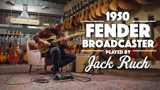 1950 Fender Broadcaster played by Jack Ruch [upl. by Ttocserp]