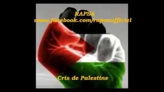 RAPSA  CRIS DE PALESTINE  PROD COMIN DEATH [upl. by Yelrahc]