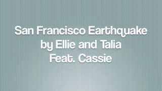 San Francisco Earthquake Song [upl. by Tanya]