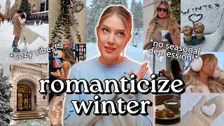 25 Ways to Romanticize Your Life This Winter ❄️ [upl. by Senaj248]