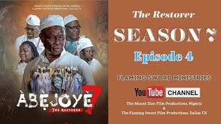 ABEJOYE SEASON 7  EPISODE FOUR Mount Zion Movie amp Flaming Sword Movie [upl. by Attirehs]