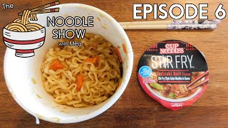 THE NOODLE SHOW  Episode 6 Nissin Cup Ramen STIR FRY Teriyaki Beef Flavor [upl. by Magnus]