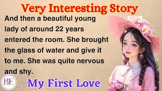 Learn English through Story ⭐ Level 1  My First Love  Graded Reader [upl. by Wira]