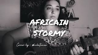 STORMY  AFRICAIN COVER [upl. by Ahsinom]