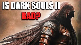 I Enjoyed Dark Souls 2 [upl. by Neoma]