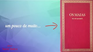 quotOS MAIASquot Eça de Queiroz  Soares Teixeira [upl. by Georgina581]