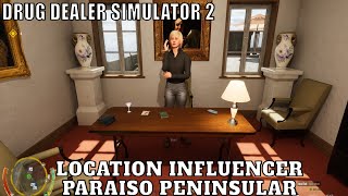 Drug Dealer Simulator 2 Location influencer Paraiso Peninsular [upl. by Snevets]