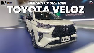 Berapa Up Size Ban Mobil Veloz Jangan Salah Beli  GIIAS 2024 [upl. by Enoval]