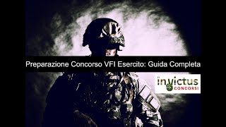 Preparazione Concorso VFI Esercito Guida Completa [upl. by Egroj579]