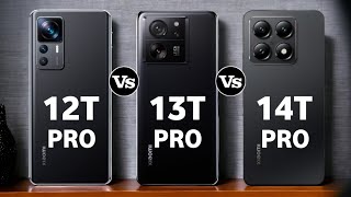 Xiaomi 12T Pro VS Xiaomi 13T Pro VS Xiaomi 14T Protech58 [upl. by Tova]