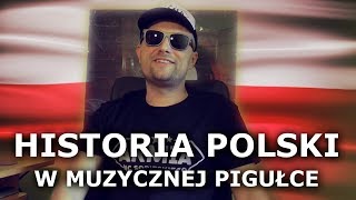 HISTORIA POLSKI 🇵🇱 W MUZYCZNEJ PIGUŁCE  Wyzwania MC Sobieskiego 78 [upl. by Menides702]