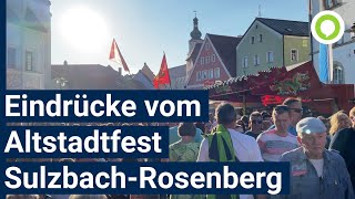 Altstadtfest SulzbachRosenberg 2023 [upl. by Alger]