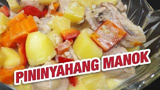 HOW TO COOK CREAMY PININYAHANG MANOK SUPERB CHICKEN DISH [upl. by Marcos]