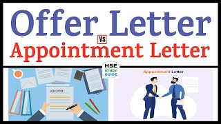 Offer Letter Vs Appointment Letter  Offer Letter  Appointment Letter  HSE STUDY GUIDE [upl. by Alexina]