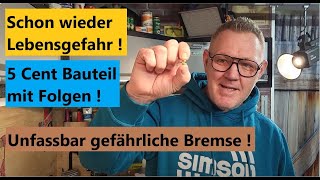 Unfassbar gefährlich  Lebensgefahr an der Simson Bremse  5 Cent Bauteil mit fatalen Folgen [upl. by Smeaj]