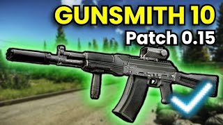 Gunsmith Part 10  Patch 015 Guide  Escape From Tarkov [upl. by Ellenej463]