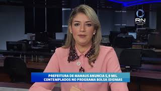 Prefeitura de Manaus anuncia 59 mil contemplados no Bolsa Idiomas [upl. by Zeus]