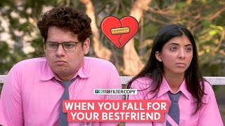 FilterCopy  Falling For Your Best Friend  Ft Devishi Madaan Shashwat Chaturvedi [upl. by Hara]