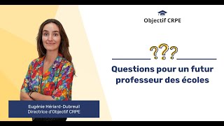 CRPE  Question pour un futur PE [upl. by Had686]