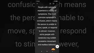 People with catatonia experience a variety of symptoms The most common symptom is confusion which [upl. by Einal]