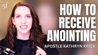 How to Receive Anointing [upl. by Einahteb]