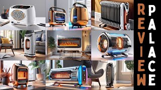 Best Space Heaters for Ultimate Winter Comfort in 2024  Review Palace [upl. by Ellenuahs]