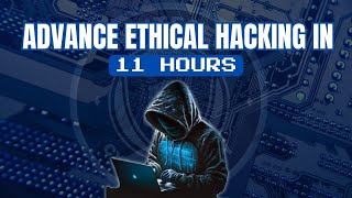 Advance Ethical hacking course 11 hours  2024  Beginner edition  ethical hacker training course [upl. by Karlee]