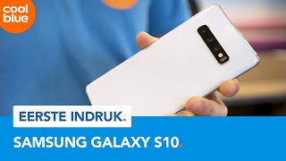 Samsung Galaxy S10  Eerste Indruk [upl. by Janela]