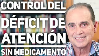 Episodio 1102 Control del déficit de atención sin medicamento [upl. by Sailesh]