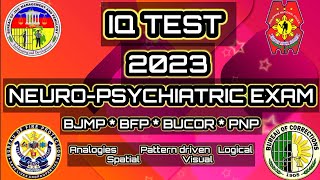 NEUROPSYCHIATRIC EXAM  IQ TEST BJMP BFP PNP BUCOR [upl. by Georglana930]