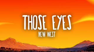 New West  Those Eyes [upl. by Novyat]