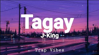 JKing Tagay lyrics tara tagay tayo [upl. by Eerihs896]