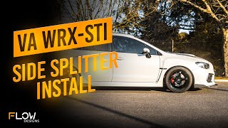 How to Install our Side Splitters on the VA WRX  Flow Designs [upl. by Camey]