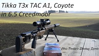 Tikka T3X TAC A1 65 Creedmoor Review NEW Coyote colour [upl. by Uball]