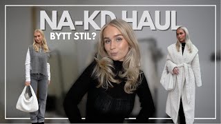 quotEN NYTÄNDNING I MIN KLÄDSTILquot │ NAKD HAUL [upl. by Araht658]