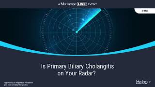 Is Primary Biliary Cholangitis on Your Radar [upl. by Krystin]