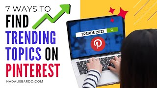 How to Find Whats Trending on Pinterest in 2022 Top Trending Topics Search Tools [upl. by Moriyama]