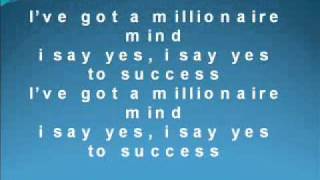 Ive Got A Millionaire Mind Yes To Successwmv [upl. by Gollin]