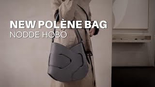 Unboxing the Polène Nodde Hobo Bag [upl. by Llyrrad]