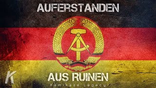 AUFERSTANDEN AUS RUINEN  National Anthem of GDR  Epic Orchestral Remake by Kamikaze Legacy [upl. by Adniled]