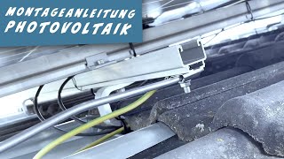 Photovoltaik Montageanleitung Dachhaken Unterkonstruktion und Module [upl. by Anilak]