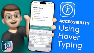 How to Use Hover Typing for Clearer Text Input in iOS 18 [upl. by Ulysses]