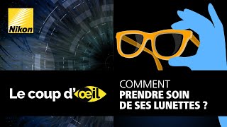 Comment prendre soin de ses lunettes [upl. by Aidan]