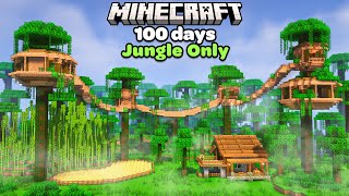 I Spent 100 Days in a Cozy Jungle Only World in Minecraft [upl. by Dinnie]