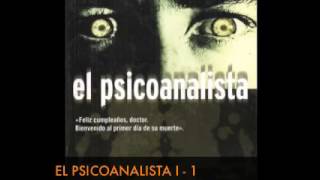 EL PSICOANALISTA I 1 AUDIOLIBRO Voz Humana [upl. by Janicki607]